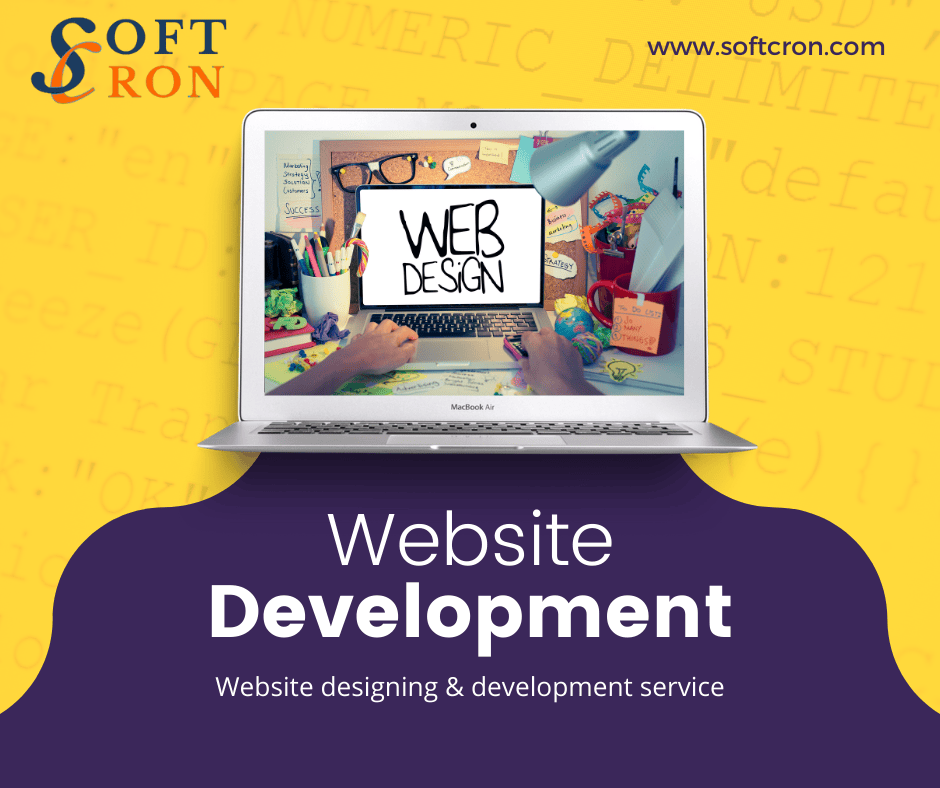 How Softcron’s Web Development Services Can Enhance Your Online Presence